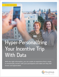 Hyper-Personalizing Your Incentive Trip With Data